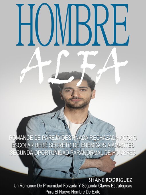 Title details for Hombre Alfa by Shane Rodriguez - Available